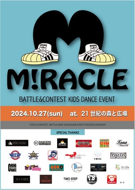 「MIRACLE」~ Battle & Contest Kid's Dance Event ~