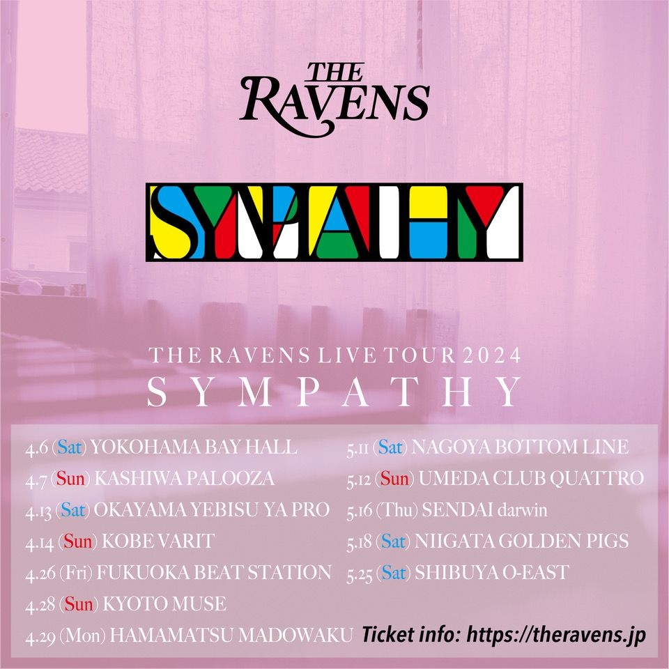 The Ravens Live Tour 2024 SYMPATHY